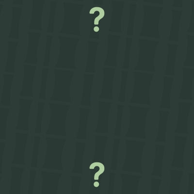Two question marks on a dark green background with a subtle pattern